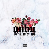 Denk Niet Na - Single - Anbu