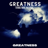 Greatness Theme Song artwork