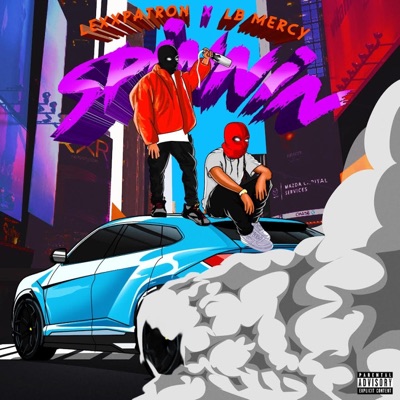 Spinnin (feat. LB Mercy) - Single