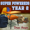 Super Powereds - Drew Hayes