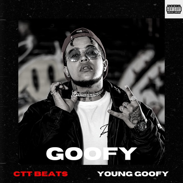 Goofy (feat. Young Goofy)