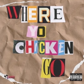 Where Yo Chicken Go K8DO