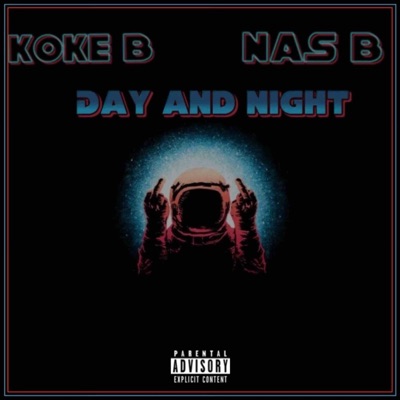 Day and Night (feat. Nas B) - Single