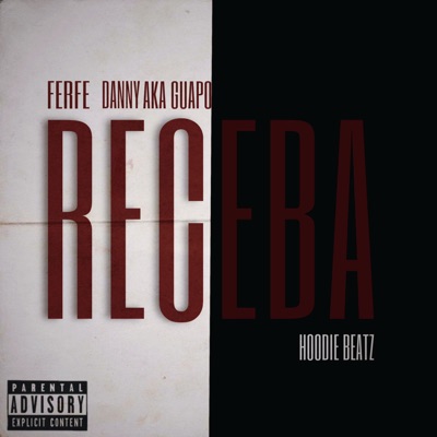 Receba (feat. Hoodie Beatz) - Single