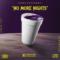 NoMoreNights! - Single - Sorrynotsorry!