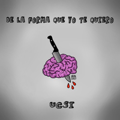 de la forma que yo te quiero - Single