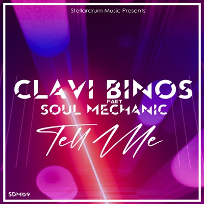 Tell Me (feat. Soul Mechanic) - Single