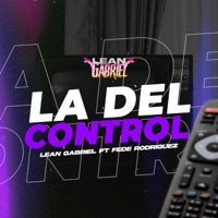 La Del Control (feat. Fede Rodriguez) - Single - Lean Gabriel