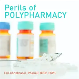Perils of Polypharmacy (Unabridged)