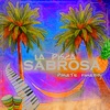 La Pisca Sabrosa - Single