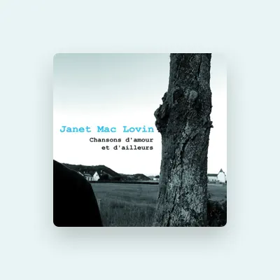 Listen to Janet Mac Lovin, watch music videos, read bio, see tour dates & more!
