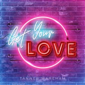 Get Your Love artwork