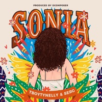 Sonia - Single - Tboytynelly & Serg