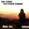 Need You - DN KRIIIX & Hurricane Ceasar lyrics
