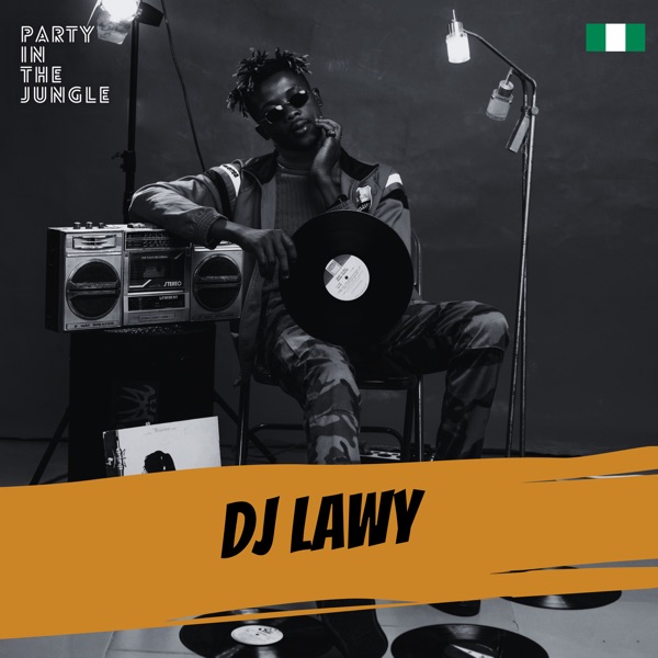 Download DJ LAWY Party In The Jungle DJ Lawy, Jul 2022 (DJ Mix