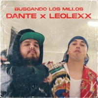 Buscando Los Millos (feat. Dante MX) - Single - Leolexx