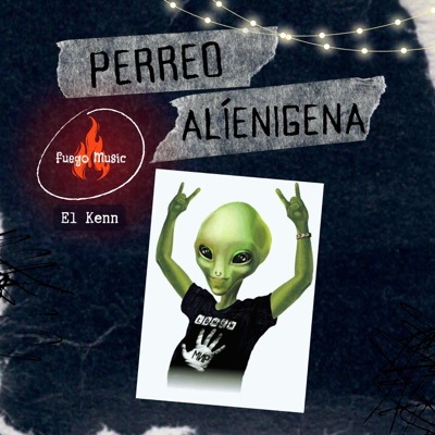Perreo Alíenigena - Single