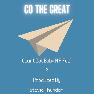 Count Dat Baby n a Foul 2 - Single