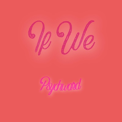 If We - Single