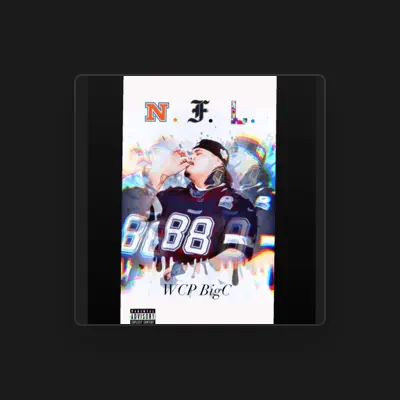 Listen to WCP BigC, watch music videos, read bio, see tour dates & more!
