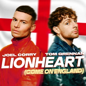 Lionheart (Come On England) [feat. Martin Tyler]