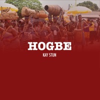 Hogbe (feat. Trapbby, Wosege & Corzzy Blaque) - Single - Kay Stun