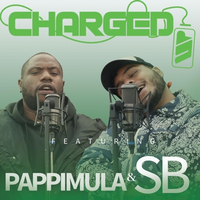 Charged Up Freestyle (feat. ITS’SB & Papimulla) - Single