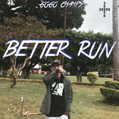 BETTER RUN - Single