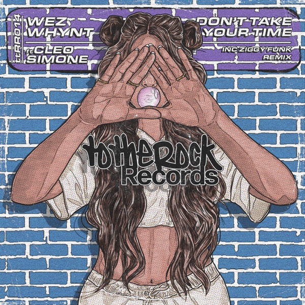 Don't Take Your Time (feat. Cleo Simone)