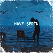 Nave Şerin (Remix) artwork