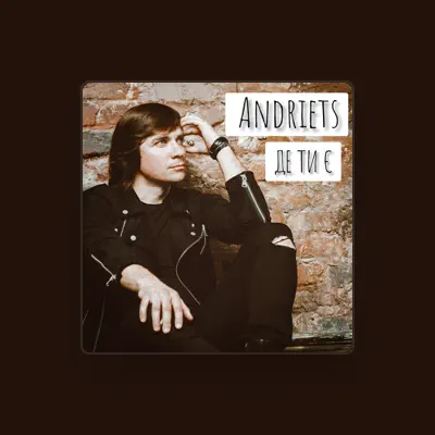 Listen to ANDRIETS, watch music videos, read bio, see tour dates & more!