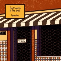 Twoday - Single - leaf beach & The Deli