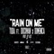 Rain on me (feat. Duckman & Domenica Dee) - Tuda lyrics