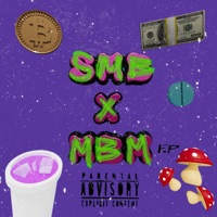 Smb X Mbm Ep (feat. MBM EZZO, MR459BNDT & PACOTHELYRICIST) - SunTzuRadio