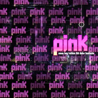 Pink (feat. lschico) - Single