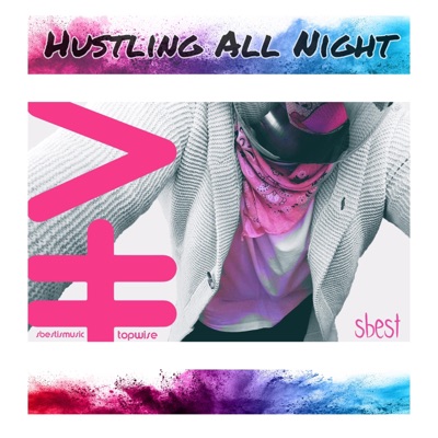 Hustling All Night - Single