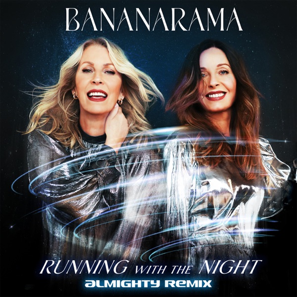 Running with the Night (Almighty Remix) - Single