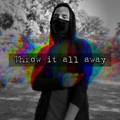 Throw It All Away - Single