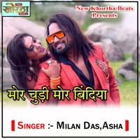 Mor Chudi Mor Bindiya - Single - Milan Das & Asha