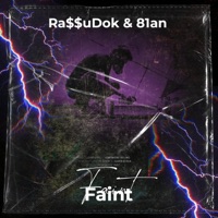 Faint - Single - Ras$uDok & 81an