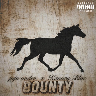 BOUNTY (feat. Kanary Blac) - Single