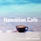Kalo - Hawaiian BGM channel lyrics
