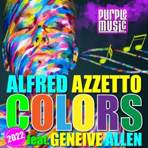 Colors (Are Forever) 2022 [feat. Geneive Allen]