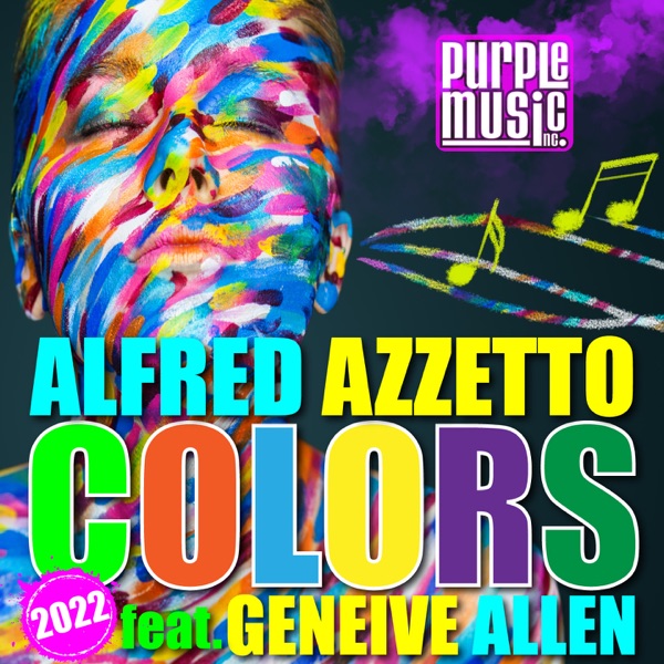 Colors (Are Forever) 2022 [feat. Geneive Allen]