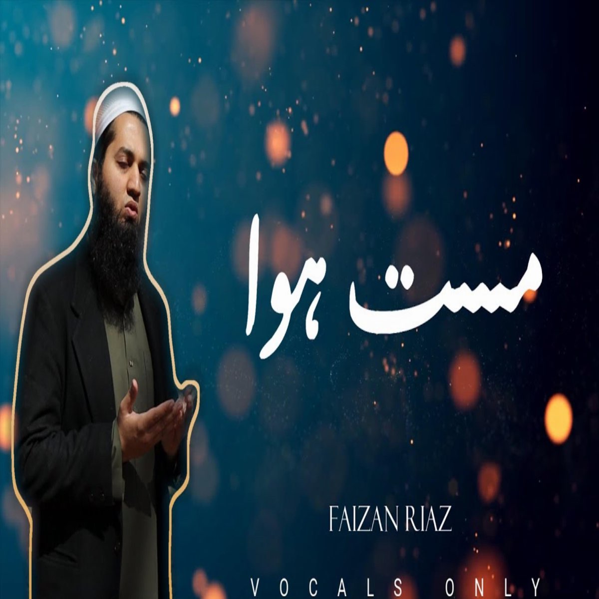 ‎Mast Hua - Single - Album by Faizan Riaz - Apple Music