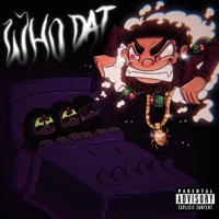 Who Dat (feat. Si Cario) - Single - June Buggg