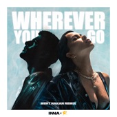 Wherever You Go (Mert Hakan Remix) artwork