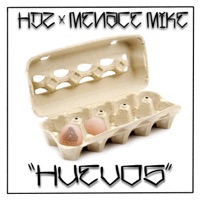 Huevos (feat. HDZ) - Single - Menace Mike