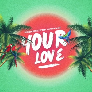 Your Love - Single