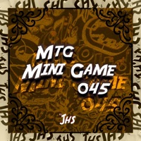 Mtg Mini Game 045 - Single - DJ JHS